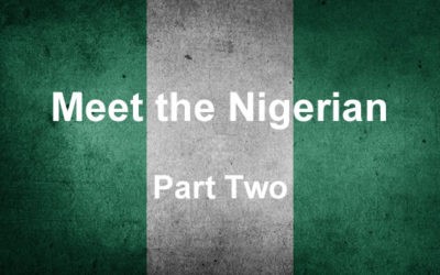 Meet the Nigerian – Part Two